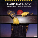 Hard Hat Mack - 1984